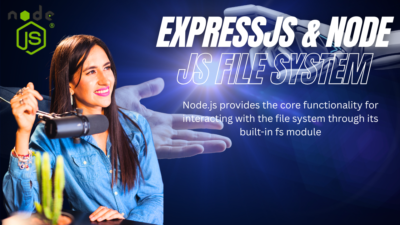 NODEJS FILES SYSTEM